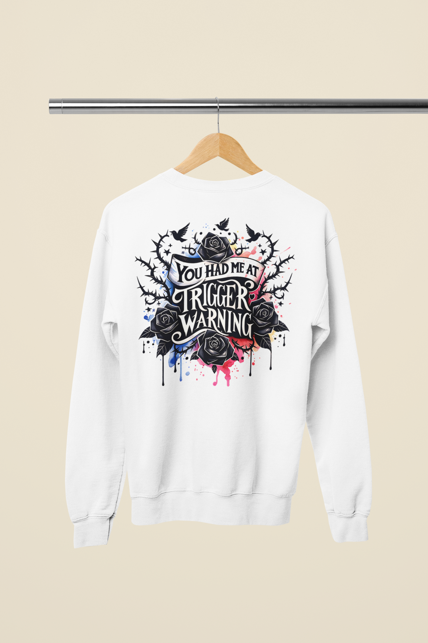 *2025 NEW SHOP ITEM* YOU HAD ME AT TRIGGER WARNING
