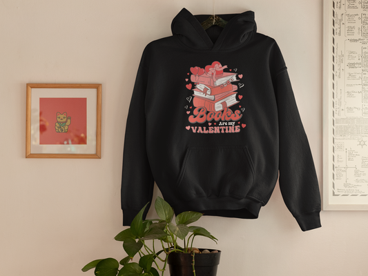 Books are My Valentine Hoodie