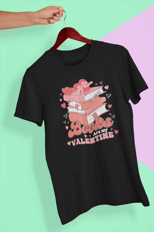 Books Are my Valentine T-Shirt