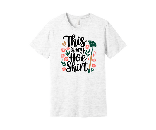 Hoe Shirts