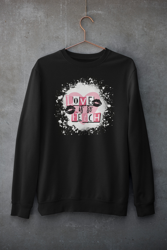 Valentine's Love Is So Fetch Crewneck Sweatshirt