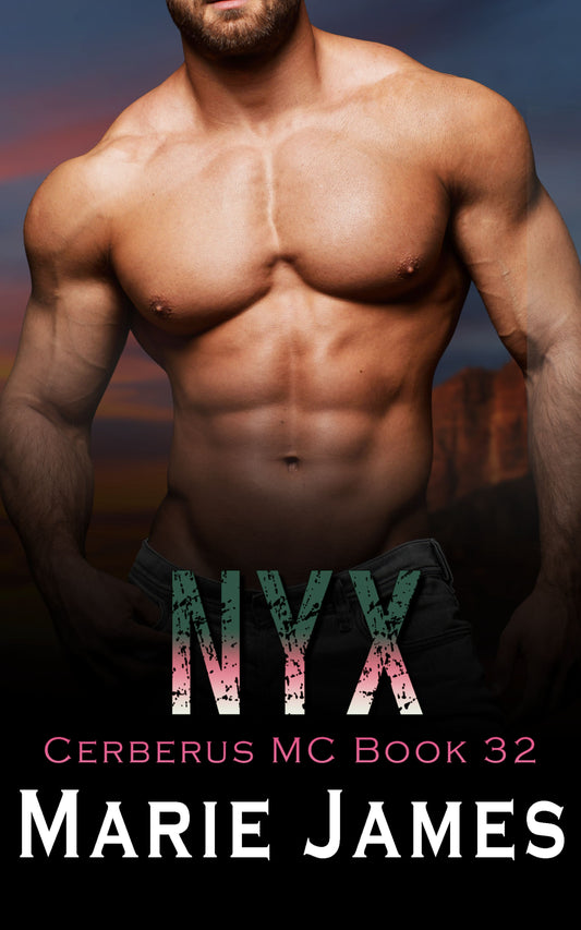 Nyx: Cerberus MC New Mexico Chapter Book 32 eBook