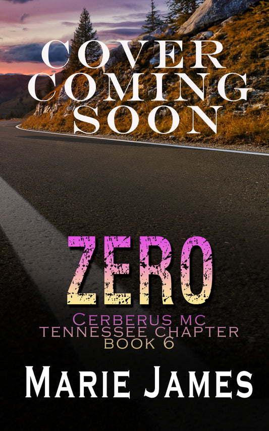 Zero: Cerberus TN Chapter Book 6 eBook