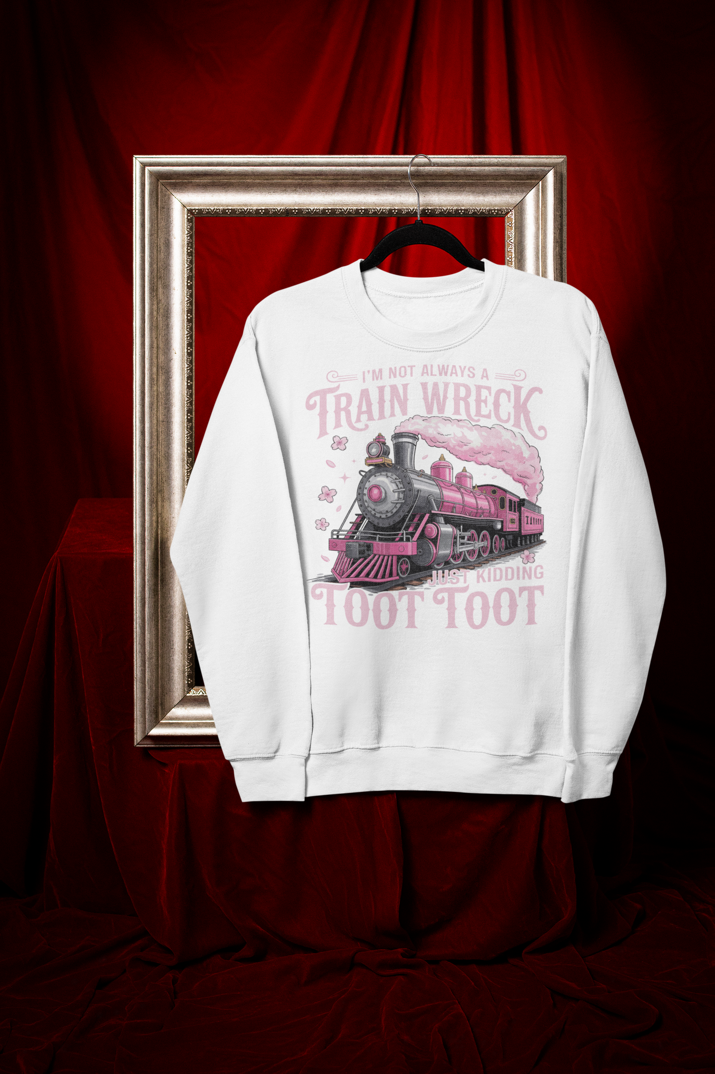*2025 NEW SHOP ITEM* I'M NOT ALWAYS A TRAINWRECK