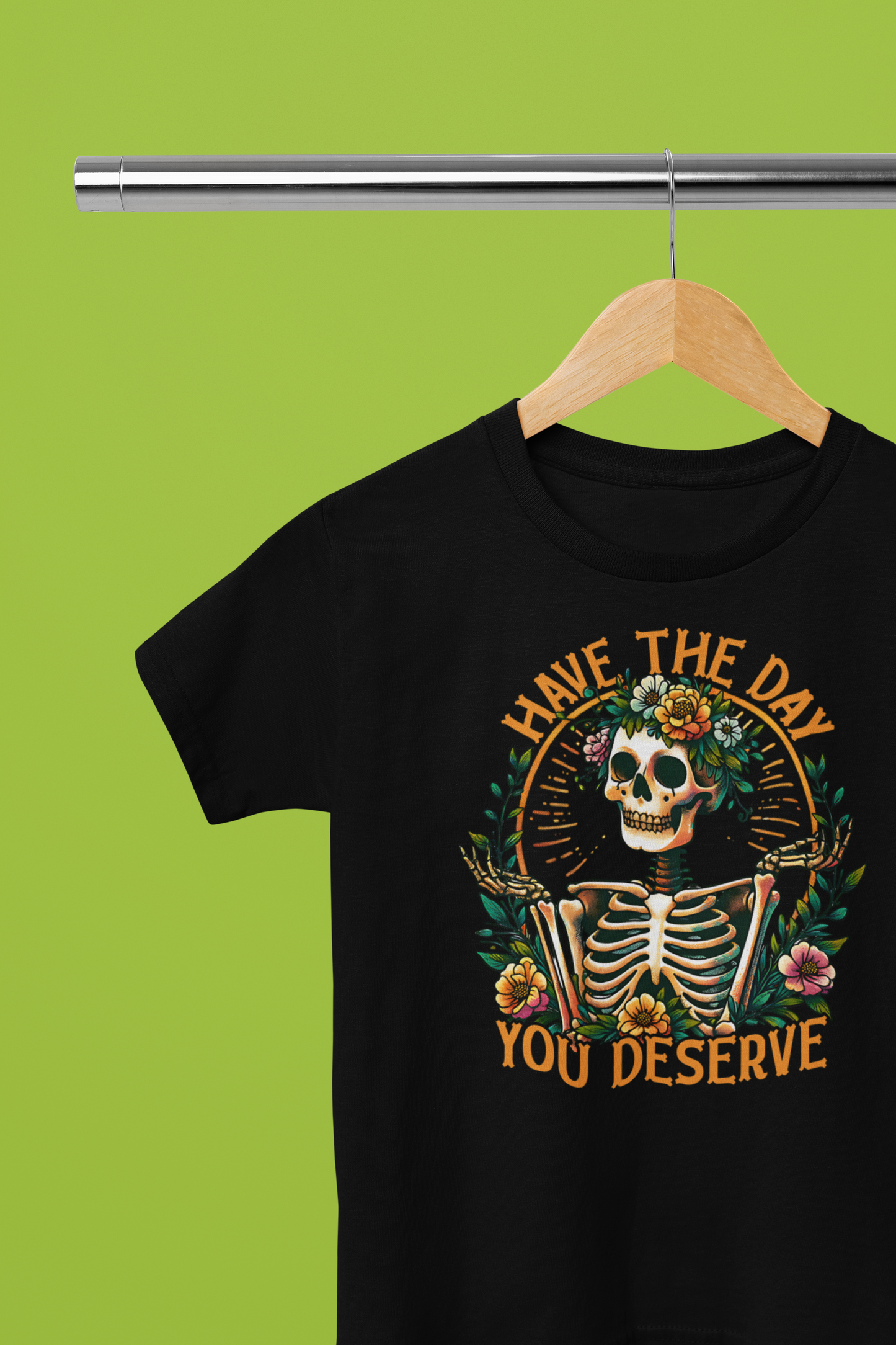 *2025 NEW SHOP ITEM* HAVE THE DAY YOU DESERVE