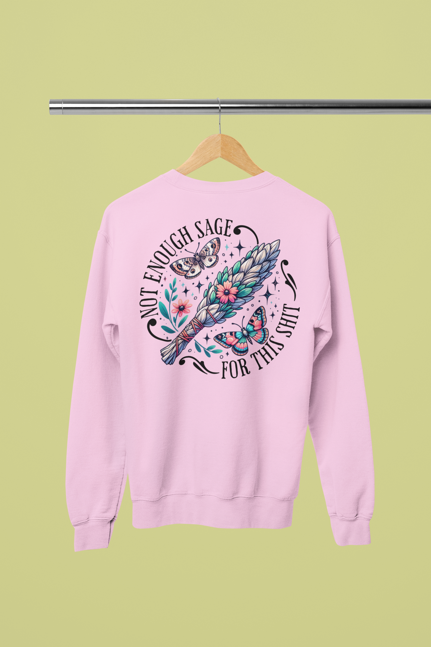 *2025 NEW SHOP ITEM* NOT ENOUGH SAGE